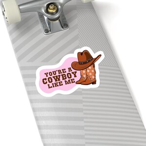 You're a Cowboy Like Me | Taylor Swift | Cowboy Like Me l Evermore | Sticker image 7