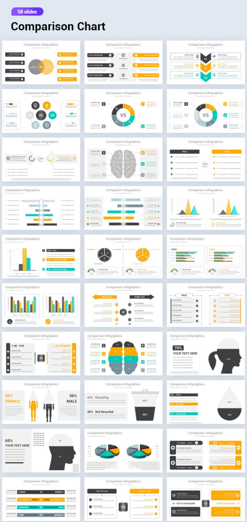 May include: A comparison chart with 58 slides, featuring various infographics. The slides use a color palette of black, white, yellow, and teal. The chart includes pie charts, bar graphs, and diagrams for data visualization. Text includes "Comparison Chart" and "Comparison Infographics".