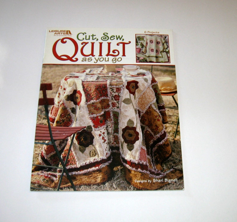 Cut Sew Quilt as You Go 6 Projects by Sheri Bignell Lap Etsy