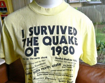 Vintage &quot;I Survived the Quake of 1980&quot; Livermore California soft thin t-shirt - yellow size medium