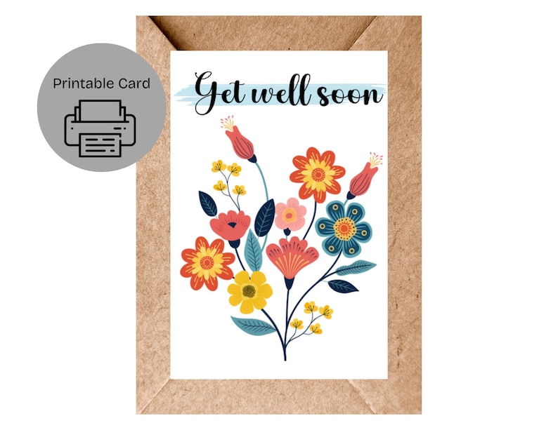 Floral Get Well Soon Card: Printable PDF Card - Etsy