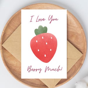 Je t'aime Berry Much Téléchargement instantané Impression à partir de la carte de visite | fraise je t'aime | Carte bien pensée pour femme | Carte de téléchargement numérique