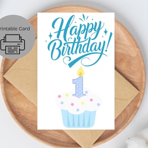 Premier anniversaire, joyeux anniversaire 1 an Cup Cake, carte d'anniversaire imprimable, carte d'anniversaire de garçon, carte imprimable de premier anniversaire