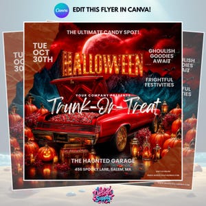 May include: A Halloween flyer with a red car trunk overflowing with treats. The flyer features the word "Halloween" in illuminated letters, pumpkins, and the words "Trunk-Or-Treat." The flyer also includes the text "The Haunted Garage" and event details.