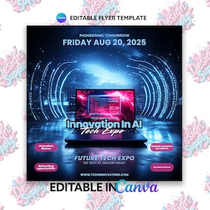 May include: A flyer for a tech expo titled "Innovation in AI Tech Expo" with a futuristic design featuring a laptop with a glowing screen and a city skyline in the background. The event is scheduled for Friday, August 20, 2025, at 123 Tech St, Silicon Valley. The flyer also includes information about AI product demos, networking opportunities, and keynote speeches by experts.