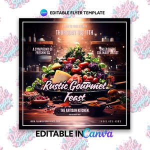 May include: A flyer for a Rustic Gourmet Feast event at The Artisan Kitchen. The flyer features a close-up of a variety of fresh vegetables and cheeses on a wooden table. The text on the flyer reads "Farm to Fork Events", "Thursday Oct 11th", "A Symphony of Freshness", "Unleash the Culinary Artist", "Rustic Gourmet Feast", "The Artisan Kitchen", "789 Culinary Way", "www.farmtoforkevents.com", and "(484) 435-4585".