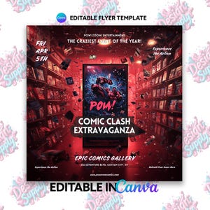 May include: A red and black comic book flyer with the text "POW! ZOOM! ENTERTAINMENT" and "THE CRAZIEST EVENT OF THE YEAR!"  The flyer also includes the text "COMIC CLASH EXTRAVAGANZA" and "EPIC COMICS GALLERY".