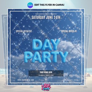May include: A blue and white flyer for a day party, featuring the text "DAY PARTY" in large, blue, balloon-style letters. The flyer includes the date "SATURDAY JUNE 24TH" and the website address. The background is a blue sky with clouds.