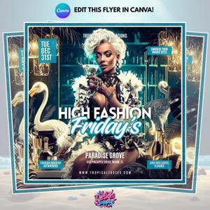 Może przedstawiać: Ulotka promocyjna dla "High Fashion Friday's" w Paradise Grove, Miami, Floryda. Projekt przedstawia kobietę trzymającą koktajl, otoczoną łabędziami i butelkami. Tekst zawiera szczegóły wydarzenia, "Embrace Your Unique Style" i "Dive Into Exotic Flavors."