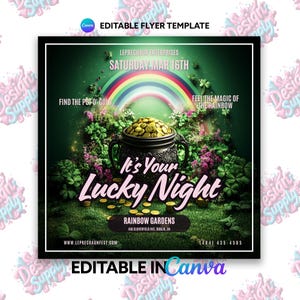 May include: A green flyer with a rainbow and a pot of gold. The text reads "It's Your Lucky Night" with the event details: Leprechaun Enterprises, Saturday Mar 16th, Rainbow Gardens, 456 Cloverfield Ave, Dublin, OH, 1(484) 435-4585, www.leprechaunfest.com.