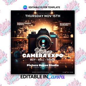 May include: A flyer advertising a vintage camera expo. The flyer features a vintage camera with a lens and film reels. The text on the flyer reads "Vintage Camera Expo", "Buy - Sell - Trade", "Picture House Studio", "450 Camera Way, Pixel City, PH", "www.classicclickco.com", and "(848) 454-5848". The flyer also includes the date "Thursday Nov 15th".