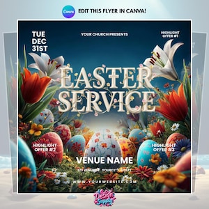 以下が含まれることがあります： イースターサービスのチラシで、装飾的なフォントで「Easter Service」というテキストが表示されています。チラシには、カラフルなイースターエッグ、花、テキスト「Venue Name」と「Your Website」が掲載されています。日付は12月31日です。