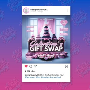 May include: A pink and white flyer for a Galentine's Gift Swap event. The flyer features a table with pink flowers and a tiered cake. The text on the flyer reads "Galentine's Gift Swap" and includes the date, time, and location of the event.