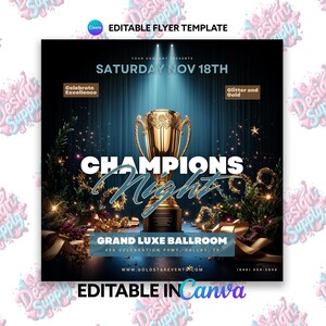 May include: A flyer for a Champions Night event, featuring a gold trophy on a dark blue background with gold glitter and a banner that reads "Grand Luxe Ballroom, 456 Celebration Pkwy, Dallas, TX". The flyer also includes the text "Saturday Nov 18th" and "www.goldstarevents.com".