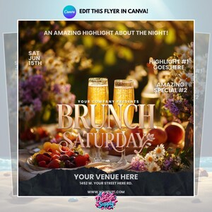 May include: A promotional flyer for a brunch event, featuring the words "Brunch Saturday" in gold. The image includes champagne flutes, a fruit platter, and floral arrangements. The date, venue, and website are also displayed.
