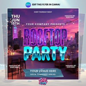 May include: A promotional flyer for a rooftop party, featuring a cityscape backdrop with the words "ROOFTOP PARTY" in large, 3D text. The flyer includes event details, venue information, and the Canva logo.