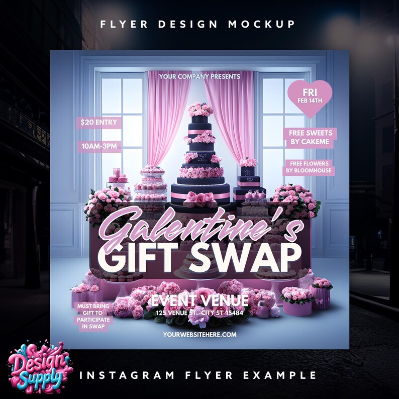 May include: A pink and white flyer advertising a Galentine's Gift Swap event on Friday, 14th February. The event is from 10am to 3pm and costs &pound;20 to enter. The flyer also includes information about free sweets and flowers. The event is being held at 125 Venue St, City St 15484. The flyer includes the website YOURWEBSITEHERE.COM and the text "INSTAGRAM FLYER EXAMPLE".