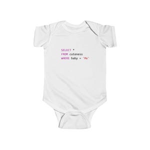 SQL Baby | Funny Baby Onesie | SQL Cuteness Query Bodysuit | Data Analyst Data Engineers | Gift for Programmer Parents | Nerdy Baby Clothes White
