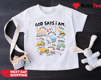 God Says I Am Shirt, Construction Shirt, Construction Boy Shirt, Bible Verse Truck Shirt, Construction Farm Shirt, Excavator Shirt,Kid's Tee