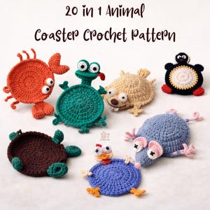 May include: A collection of colorful, crocheted animal coasters. The coasters include a crab, turtle, penguin, and other creatures. The text at the top reads "20 in 1 Animal Coaster Crochet Pattern."