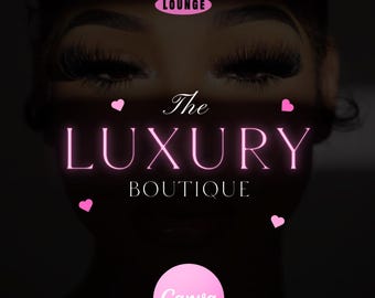 May include: A promotional image with the text "The Luxury Boutique" in pink, and "Thee It Girls Lounge" above. The image has a dark background with a woman's face partially visible. A pink Canva logo is at the bottom.