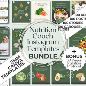 May include: A bundle of Instagram templates for nutrition coaches. The design features a variety of templates with text and graphics, including images of food, text that says "Nutrition Coach Instagram Templates BUNDLE", and the text "100 Reels, 100 Posts, 100 Stories, 100 Carousel Slides".