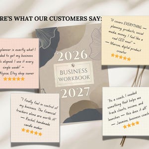 May include: A business workbook for 2026 and 2027 with customer testimonials. The cover is a neutral color with abstract shapes. Testimonials highlight business goal alignment, financial tracking, and business coaching.