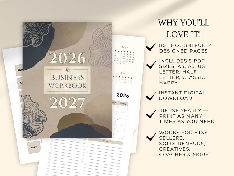 May include: A business workbook for 2026 and 2027 with a neutral color palette. The cover features the text "2026 Business Workbook 2027". The workbook includes 80 pages, 5 PDF sizes, and is an instant digital download.