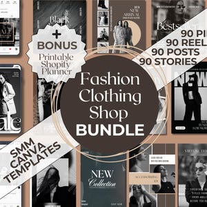 May include: A collection of social media templates for a fashion clothing shop. The templates feature a black and white color scheme with a modern and minimalist design. The text on the templates includes "New Arrival", "Bestseller", "Sale", "New Collection", "Accessorizing", "Virtual Try On", "Stay Tuned for More", and "SMM Canva Templates".