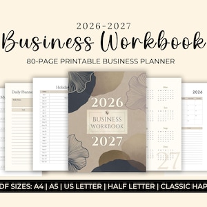 Puede incluir: Un cuaderno de trabajo empresarial imprimible para 2026-2027. La portada muestra "Business Workbook" y los años 2026-2027. Incluye planificadores diarios y de vacaciones, y calendarios. Disponible en 5 tamaños PDF: A4, A5, US Letter, Half Letter y Classic Happy.