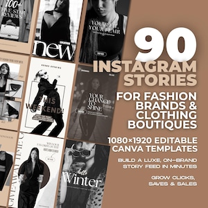 Può includere: Una grafica promozionale per le Storie di Instagram, con 90 modelli per marchi di moda e boutique di abbigliamento. Il design include immagini di modelle, sovrapposizioni di testo e le dimensioni 1080x1920, con il testo "Crea un feed di storie di marca di lusso in pochi minuti."