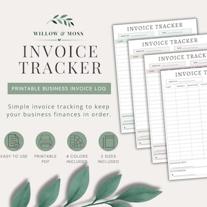 May include: A set of four printable invoice tracker sheets with columns for client, invoice number, date, due date, amount, status, and paid date. The pages feature the text INVOICE TRACKER, WILLOW & MOSS, and PRINT, PLAN & STAY ORGANIZED.