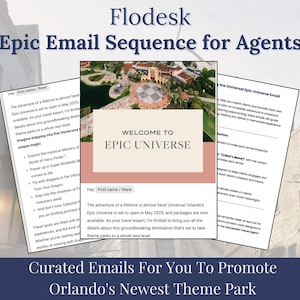 Op de afbeelding: Een mock-up van een e-mailreeks voor reisagenten die een nieuw pretpark promoten genaamd Epic Universe. De e-mailreeks bevat een welkomstbericht, een beschrijving van de attracties van het park en een call-to-action voor reisagenten om de reizen van hun klanten te boeken.