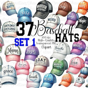 May include: A set of 37 watercolour baseball cap illustrations. The caps feature various designs and text, including "Choose Happy", "Warrior", "Cozy", "Hope", "Strength", "Magic", "Brave", "Sorta Sweet, Sorta Savage", "Mama", "Hope", "G.O.A.T. Greatest of All Time", "Love You", "Grace", "Breath", "Weird", and "Queen".