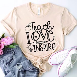 Teacher Shirt, Teach Love Inspire Shirt, Kindergarten Teacher Tee, Teacher Life, Gift For Teacher, Back To School, Teacher Appreciation Gift