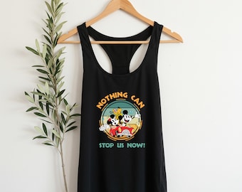 Disney Mickey & Minnie's Runaway Railway Nothing Can Stop Us Now Racerback,WDW Magic Kingdom Tee,Disneyland Family Vacation Tee,Holiday Gift