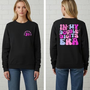 In My Double Digits Era Sweatshirt, 10th Birthday Sweatshirt, In My Birthday Era Gift, 10 Year Old Outfit, Double Digits Era Tee, Cute Gift