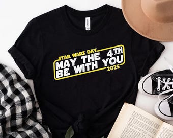 May The 4th Be With You 2025 Shirt, lustiges Star Wars Tee