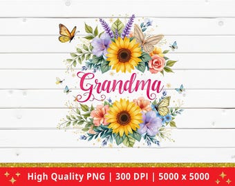 Floral Grandma PNG: Sunflower Butterfly Design (Digital Download)