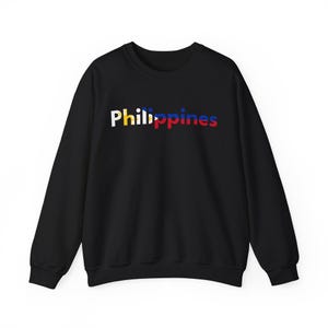 Filipino Sweatshirt Crewneck Comfortable Pullover Filipino Gift Idea Filipino Clothing Unisex Sweatshirt Philippines Word Art
