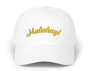 Mabuhay Dad Hat Tagalog Filipino Embroidered Hat