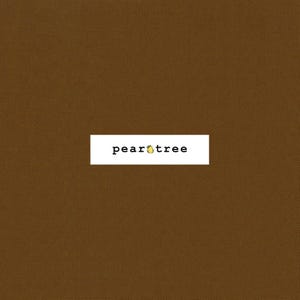 May include: A brown background with a textured appearance. A white rectangle contains the words "pear tree" in a black font, with a small pear graphic replacing the "o" in "pear".