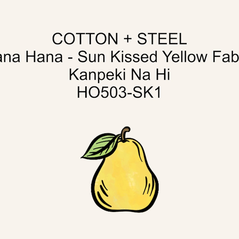 Hana Hana - Sun Kissed Yellow Fabric by Cotton + Steel Fabrics | Cotton + Steel Kanpeki Na Hi Collection | Cotton and Steel Fabric | HO503-S image 2