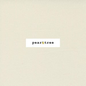 May include: A plain off-white fabric swatch with the word "peartree" printed in black.