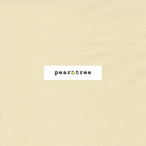 May include: A solid, pale yellow fabric swatch with the text "peartree" printed in black.
