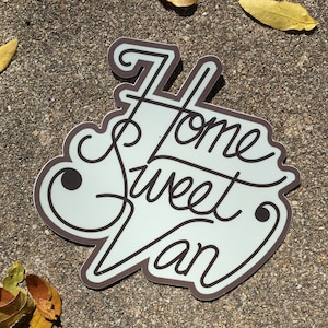Small Home Sweet Van Sticker | Van Life Stickers