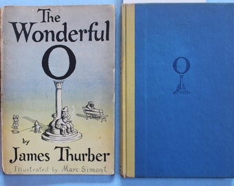 The Wonderful O  - Funny Vintage Children's Adventure Book by James Thurber - First Edition 1957