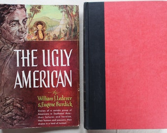 The Ugly American - Classic  Cold War Novel  by William Lederer and Eugene Burdick 1958