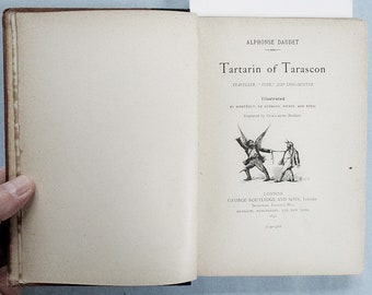 19th Century Satire by Daudet - Tartarin of Tarascon 1891 - Illustrated