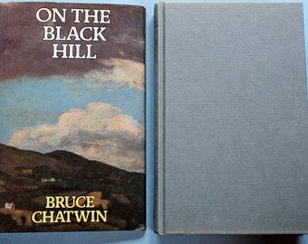 Bruce Chatwin - On Black Hill -  Welsh Family Novel - First Edition 1982
